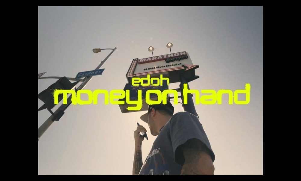 EDOH - Money On Hand (Music Video) 2026