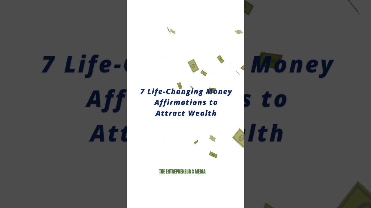 7 Money Affirmations to Attract Wealth and Financial Freedom #money #moneyaffirmations #entrepreneur