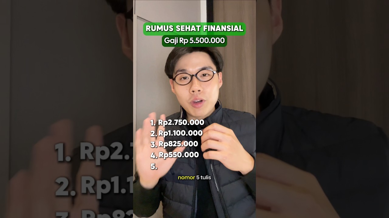 RUMUS SEHAT FINANSIAL GAJI 5,5 JUTA #financialeducation #tipsinvestasi #investment