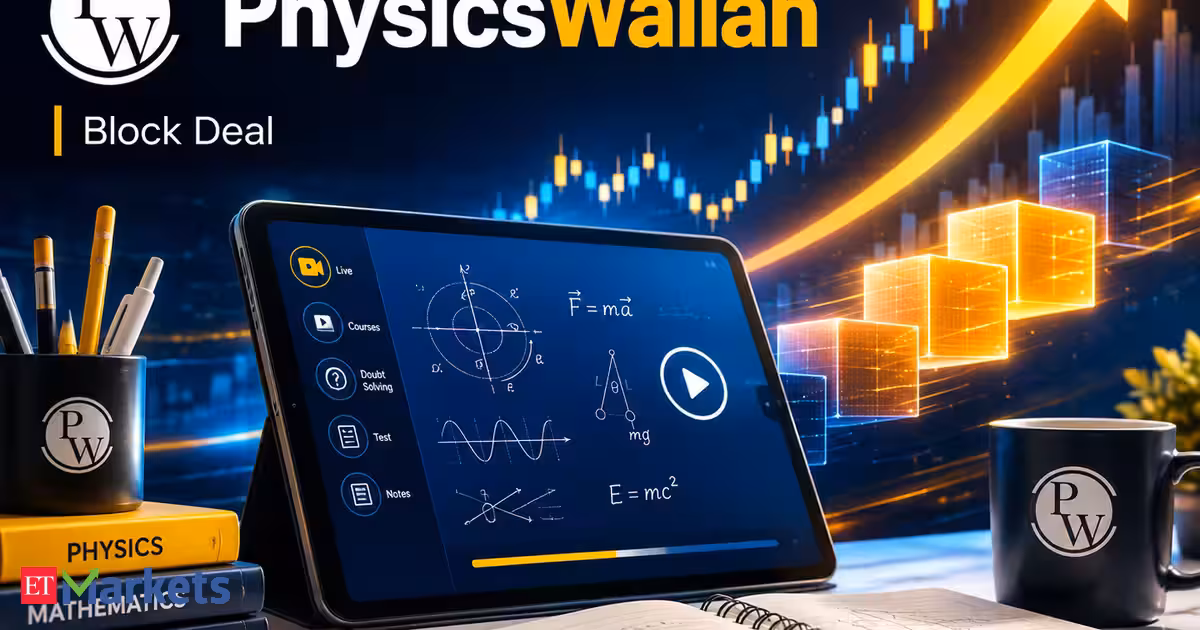 Physicswallah shares jump 5% after block deal worth Rs 550 crore. What’s ahead after 63% rally in 6 months?