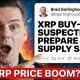 MAJOR XRP BUY-OUT LEAKED (MEGA SUPPLY SHOCK)