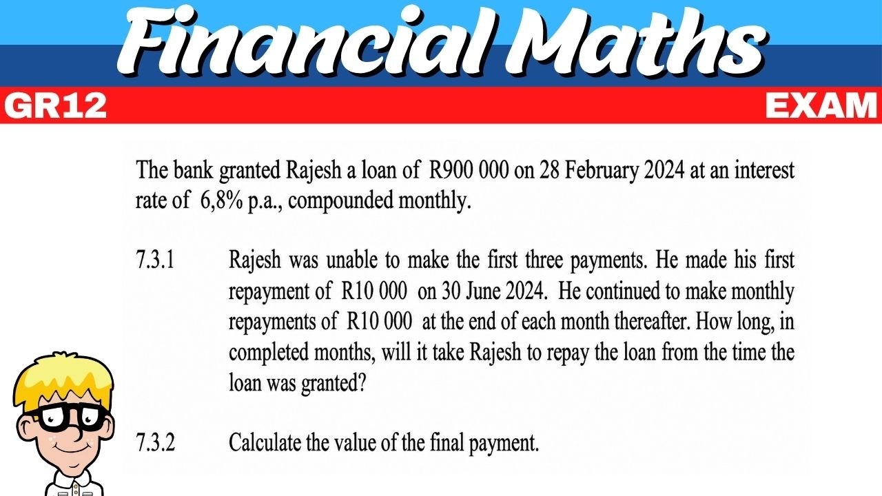 Financial Maths Grade 12 Exam Questions