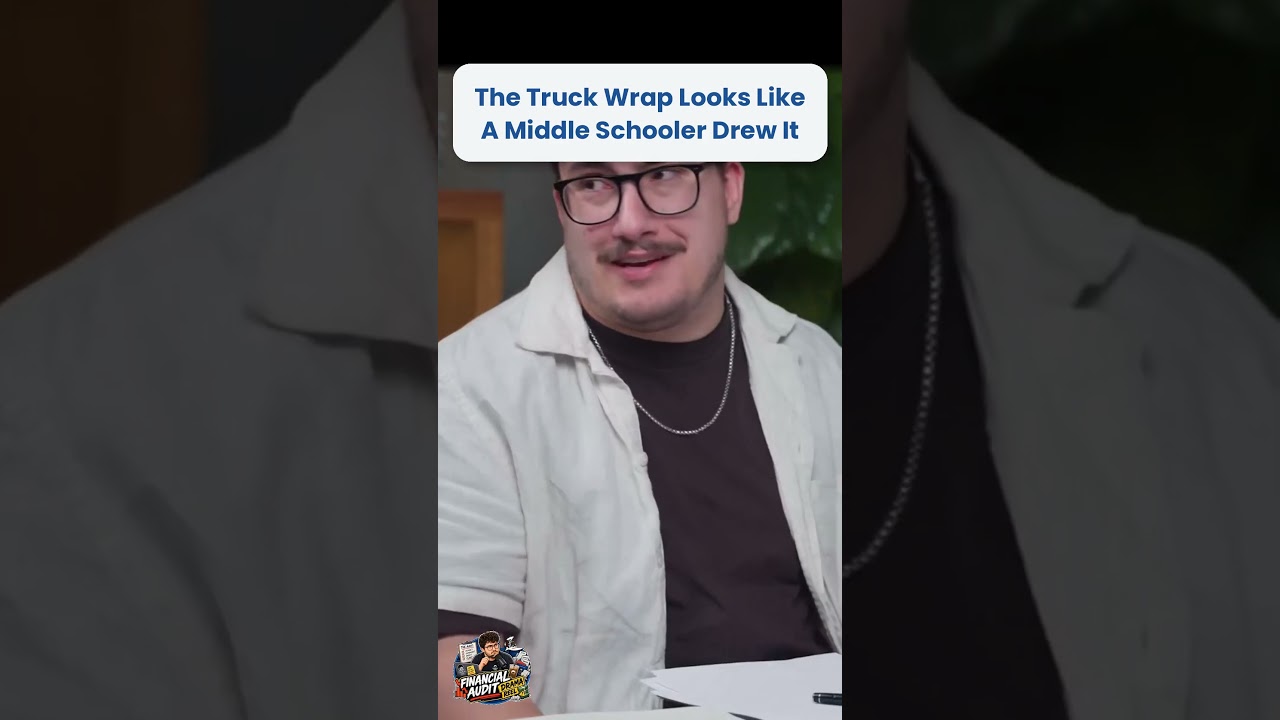 05 The Truck Wrap Looks Like A Middle Schooler Drew It   Financial Audit #shorts