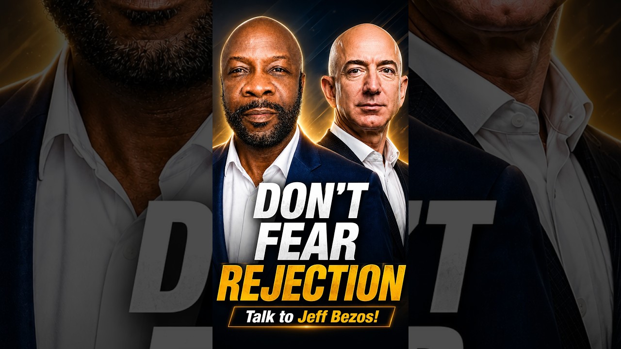 Don't Fear Rejection Talk to Jeff Bezos! #money