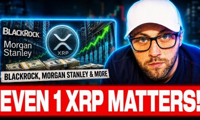 If You Own XRP You Need To See This Immediately! (BlackRock, Morgan Stanley & More!)