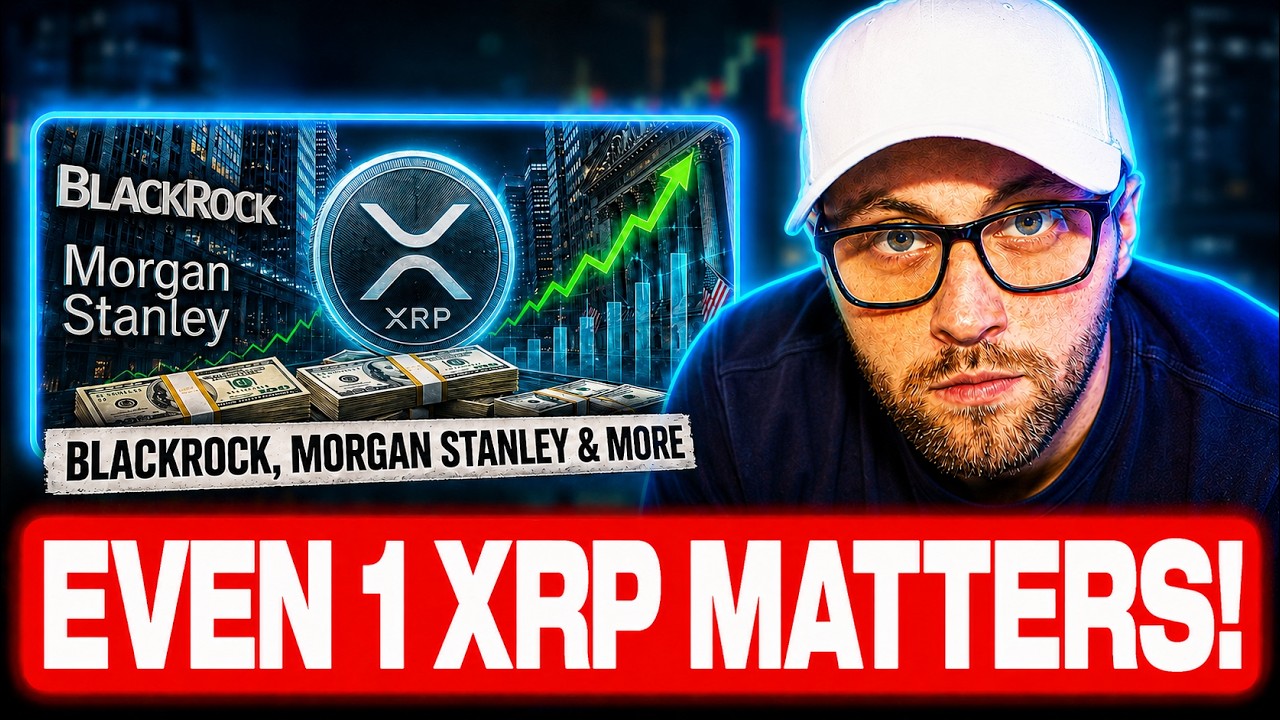 If You Own XRP You Need To See This Immediately! (BlackRock, Morgan Stanley & More!)