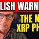 The NEW XRP Phase & Bullish Warning!
