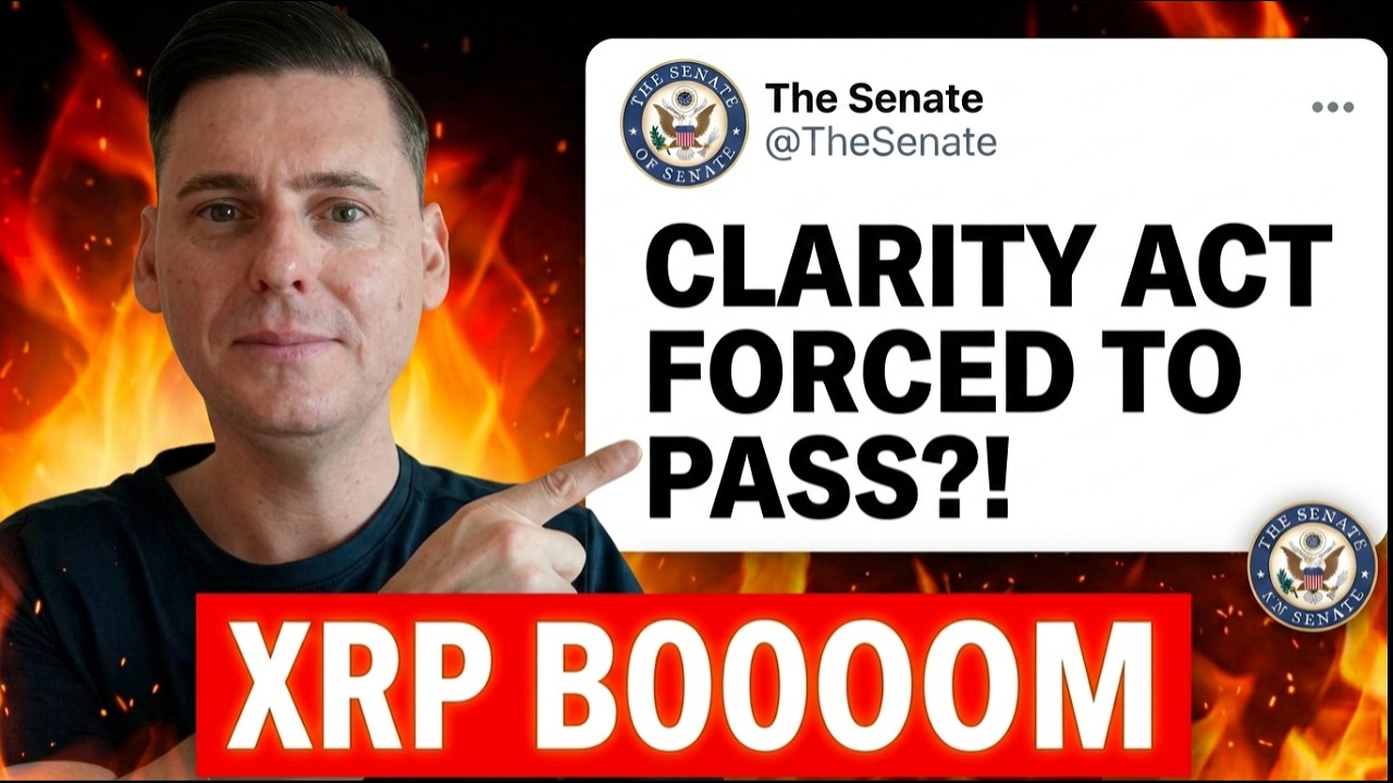 CLARITY ACT FORCED TO PASS?? (XRP BOOOOOM LOADING)