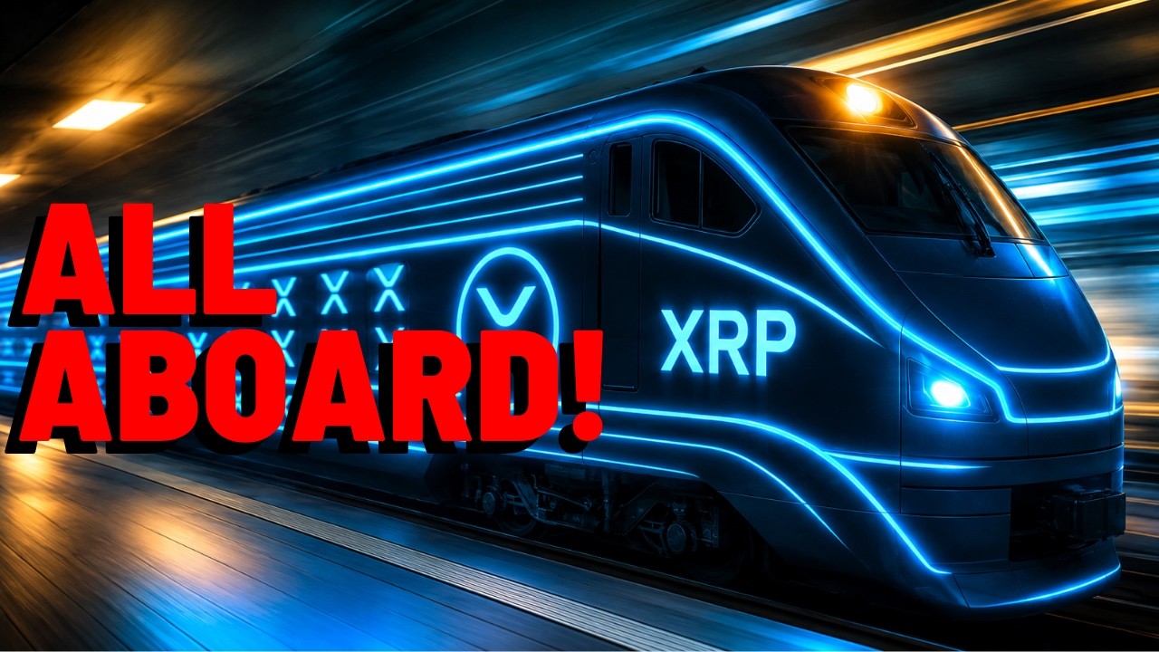 XRP: "TRAIN IS LEAVING THE STATION"