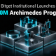 Bitget Institutional Launches $300 Million Project Archimedes to Back Quant Firms and Asset Managers