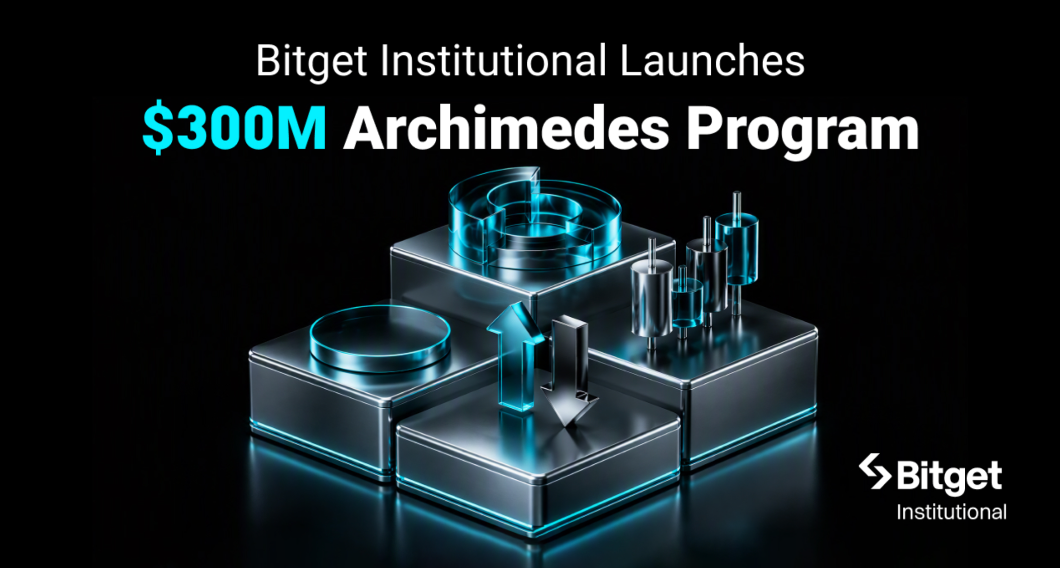 Bitget Institutional Launches $300 Million Project Archimedes to Back Quant Firms and Asset Managers