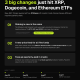 Infographic of 3 changes to 21Shares Ethereum ETF, XRP, and Dogecoin funds, including staking renames, FTSE pricing, and quarterly fees
