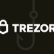 Trezor says 13,689 customers hit by data breach at shipping partner