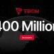 TRON Surpasses 400 Million Accounts as Total Transfer Volume Nears $30 Trillion