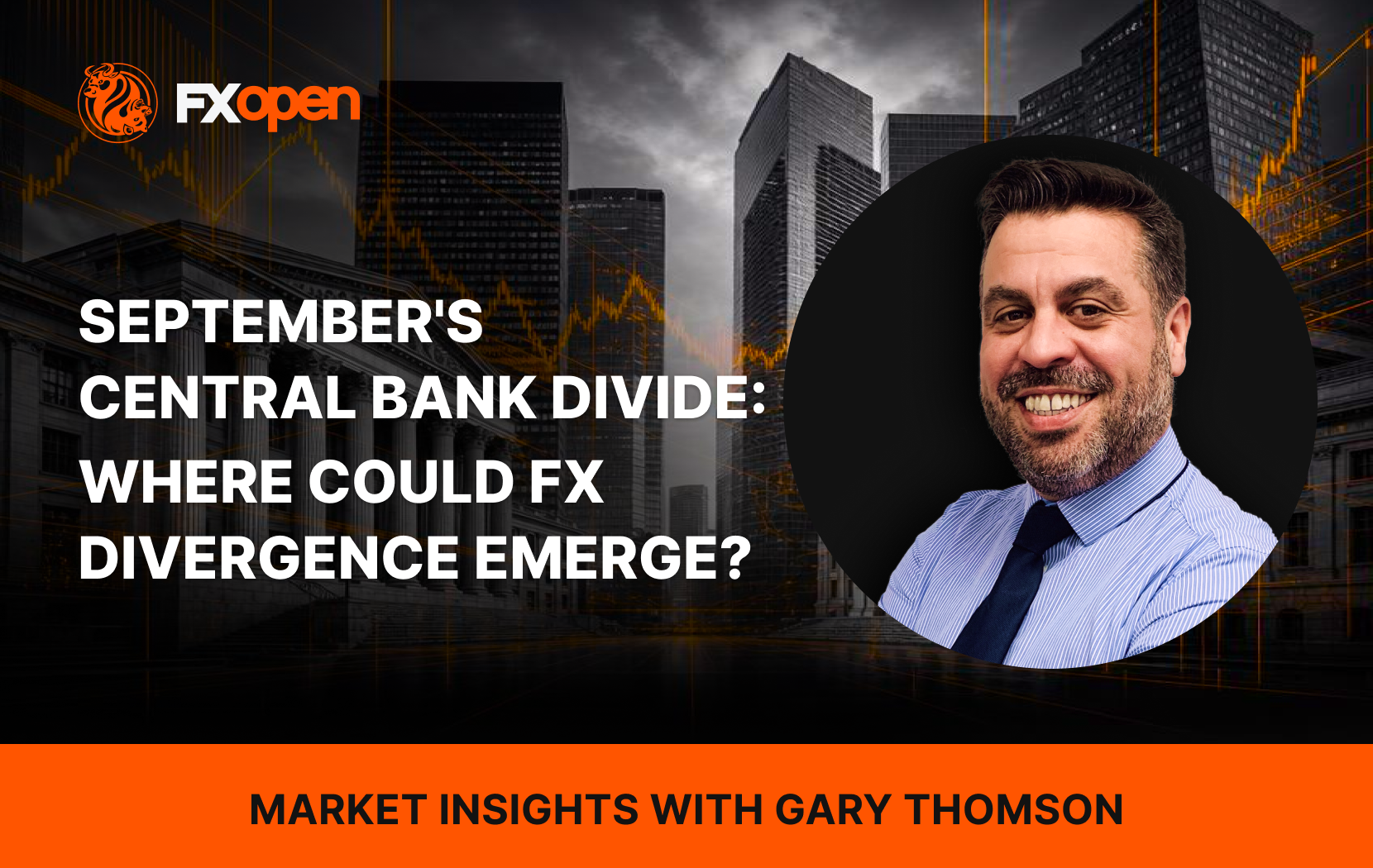 September's Central Bank Divide: Where Could FX Divergence Emerge?