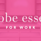 graphic reads WARDROBE ESSENTIALS FOR WORK; in the background is a photo of a closet overlaid in pink