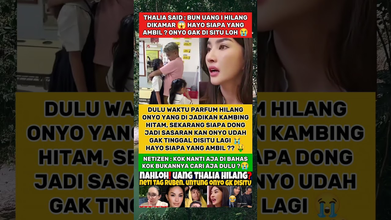 Terbaru !! UANG THALIA MENDADAK HILANG #rubenonsu #thaliaputrionsu
