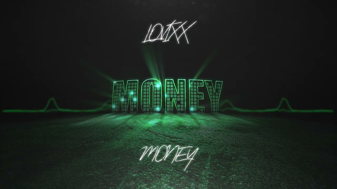 LOVIXX - Money