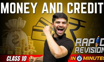 Money and Credit | 10 Minutes Rapid Revision | Class 10 SST
