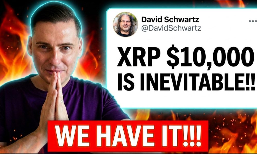 ''XRP $10,000 IS COMING... IT'S INEVITABLE'' (MAJOR SHOCK)