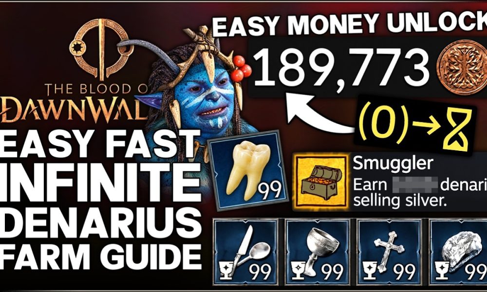 The Blood of Dawnwalker - How to Farm INFINITE Money Using 0 Time Fast - Easy Denarius Unlock Guide!