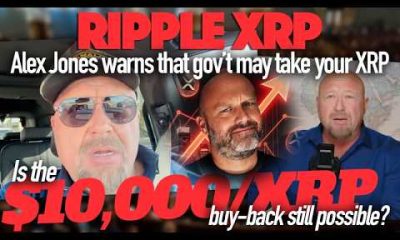 Ripple XRP: Alex Jones Warns That The Government Is Planning To Take Your XRP - How True Is This?