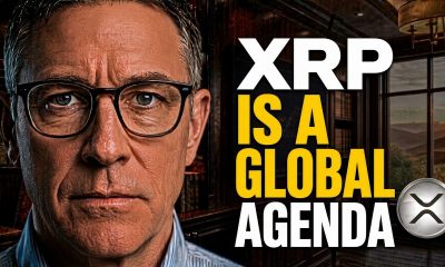 XRP Is A Global Agenda & 101 Reasons It's The One