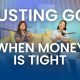 Ep. 34: Faith Over Finances | Trusting God When Money Is Tight