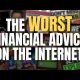 The WORST Financial Advice on the Internet