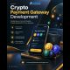 Crypto Payment Gateway Development #cryptocurrency #paymentgateway #blockchain #usa #uk #uae #iran