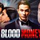 Blood Money Full Movie | Kunal Khemu | Amrita Puri | Bollywood Thriller Movie | 4K Movie