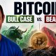 Bitcoin: Bull Case Vs. Bear Case