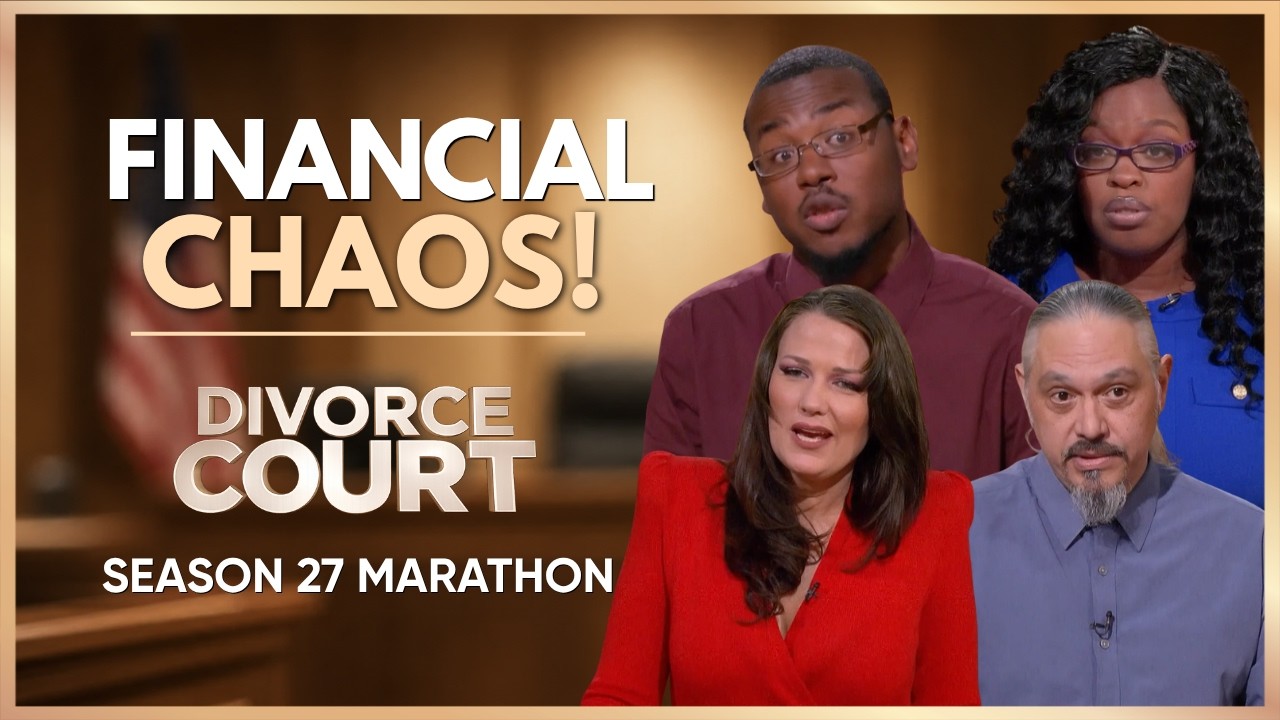 Financial Red Flags That Couldn’t Be Ignored | Divorce Court S27 Marathon