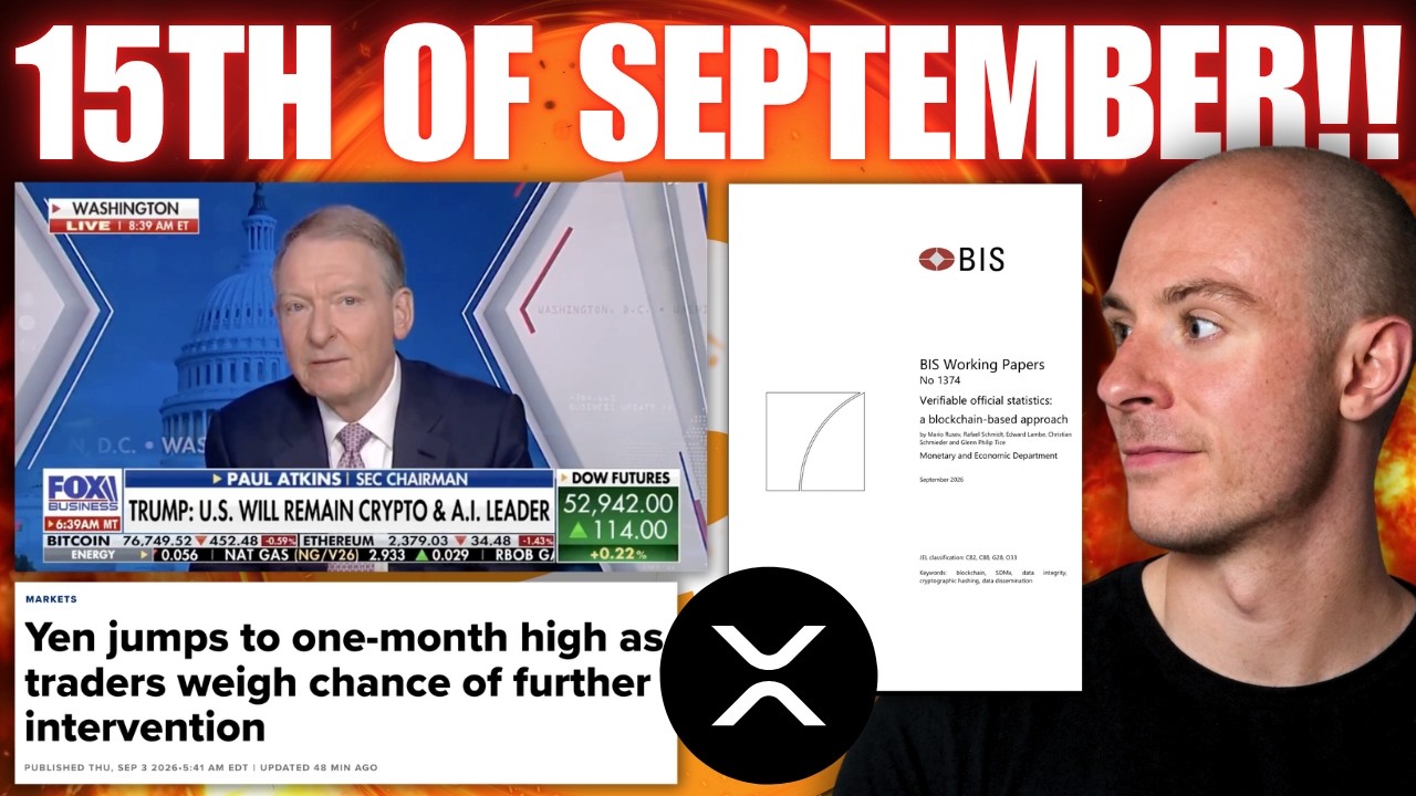 BREAKING: SEC Confirms The 15th Of September For CLARITY!! BiS Announce XRP!?! Dollar Yen Headlines!
