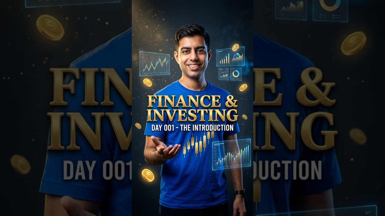 Finance & Investing: Day 001 - Introduction