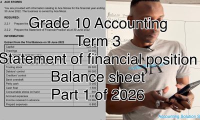 Grade 10 Accounting Term 3 | Statement of financial position (balance sheet) part 1 of 2026