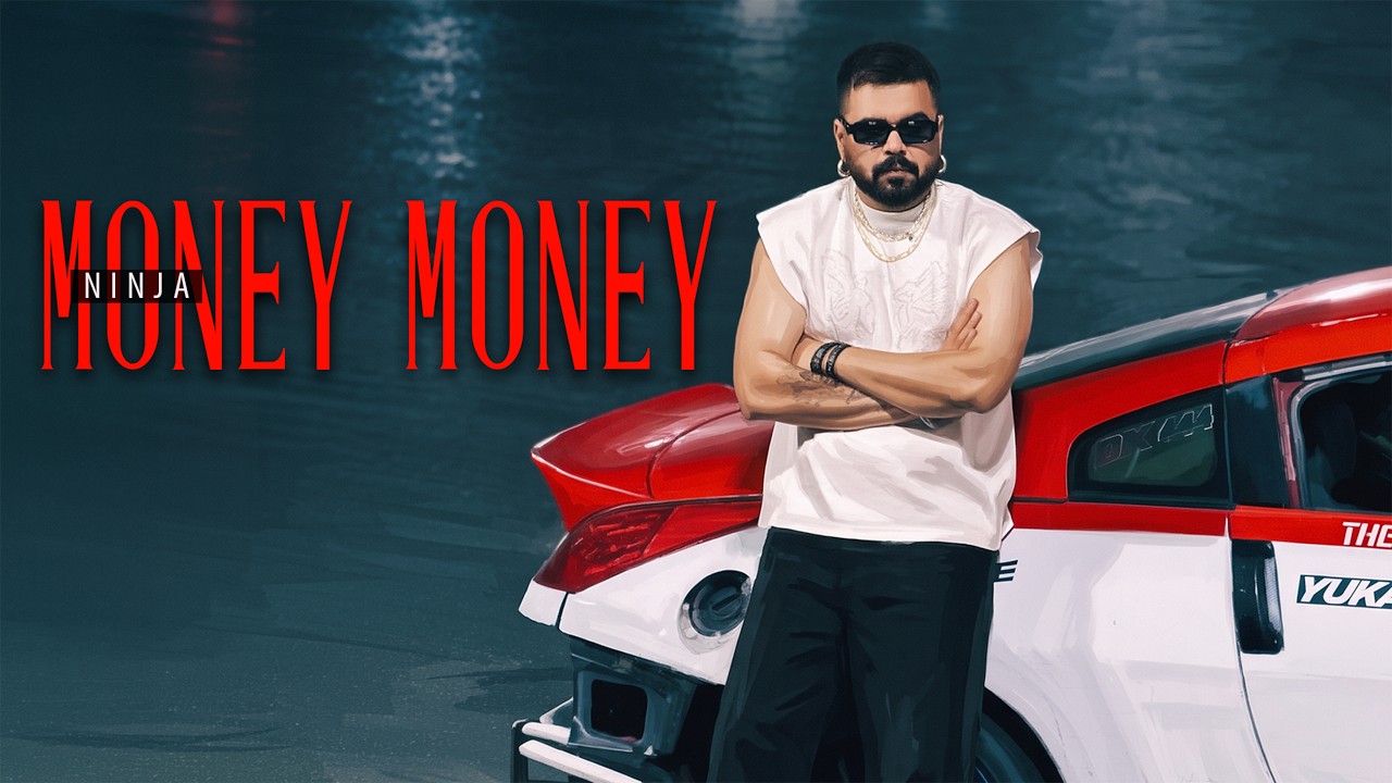Money Money - NINJA [Official MV] Deep Jandu - Mahi Music
