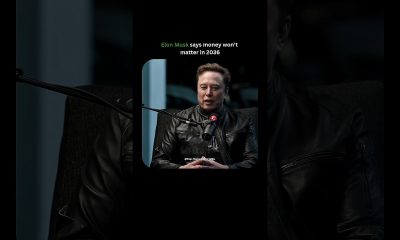 "Money won't matter in 2036" | Elon Musk