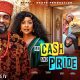 MR CASH AND PRIDE - UZOR ARUKWE, PAMELA OKOYE, EMEM UFOT, INEM PETERS, Latest 2026 Nigerian Movie