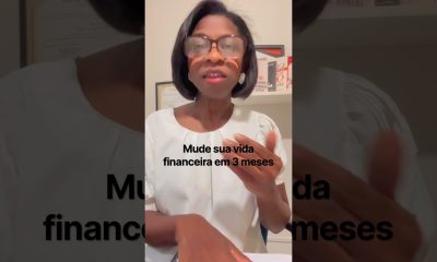 Mude sua vida financeira em 3 meses!