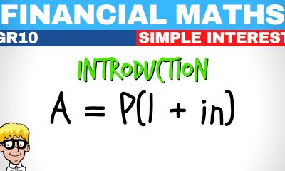 Financial Maths Grade 10 | Simple Interest Introduction