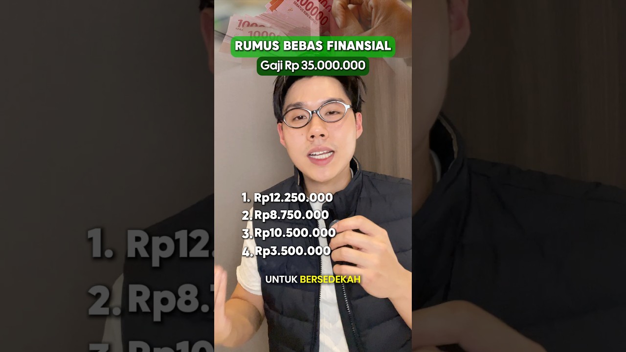 RUMUS BEBAS FINANSIAL GAJI 35 JUTA #financialeducation #keuangan