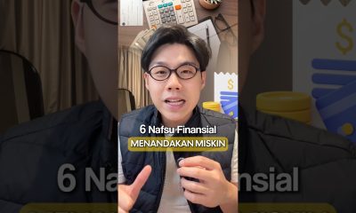6 NAFSU FINANSIAL YANG MENANDAKAN MISKIN #financialliteracy #tips