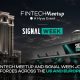 Fintech Meetup and Signal Week (Formerly Paris Blockchain Week) Join Forces Across the US and Europe