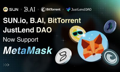 B.AI, SUN.io, JustLend DAO, and BitTorrent Expand MetaMask Connectivity, Driving Global DeFi Access
