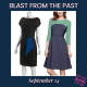 graphic reads "Blast from the Past" and says "September 14" along the bottom of the frame (tiny pink letters also say Boom). Inside the frame are two dresses we previously featured on September 14.