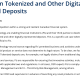 Canadian Banking Giants Explore Tokenized Deposits