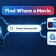 Find Where a Movie Streams 1024x576.webp